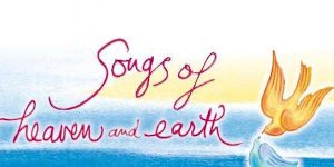 Songs Heaven & Earth